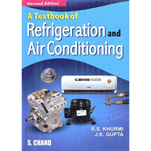 A Textbook Of Refrigeration And Air Conditioning Revised Edition ...