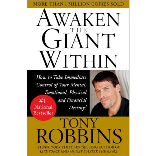 Awaken The Giant Within Anthony Robbins.