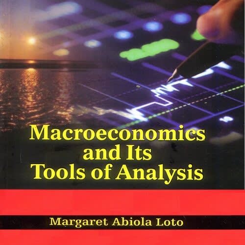 Macroeconomics And Its Tools Of Analysis.