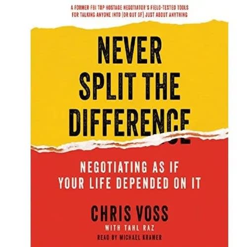 Never Split The Difference By Chris Voss - View 3