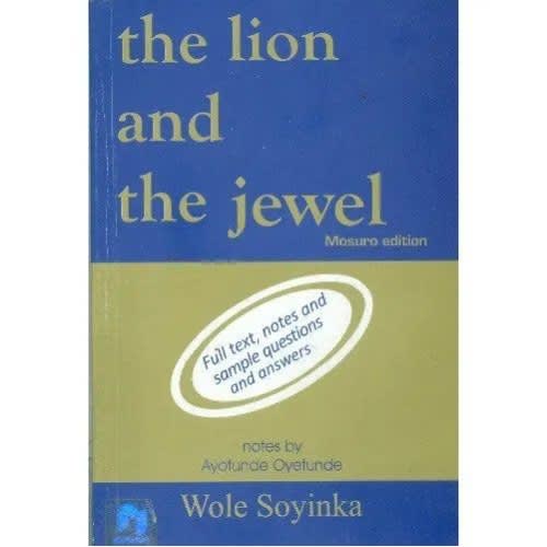 The Lion And The Jewel By Wole Soyinka - View 3