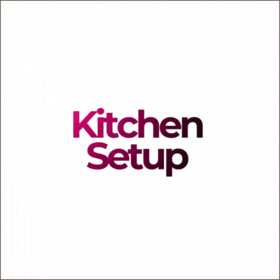 Kitchen Setup