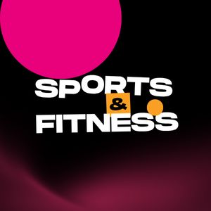 Sports & Fitness