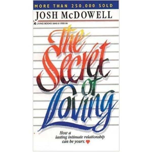 Why True Love Waits: The Definitive Book by McDowell, Josh