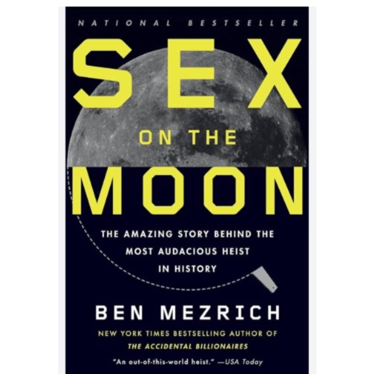 Sex On The Moon: The Amazing Story Behind The Most Audacious Heist In  History | Konga Online Shopping