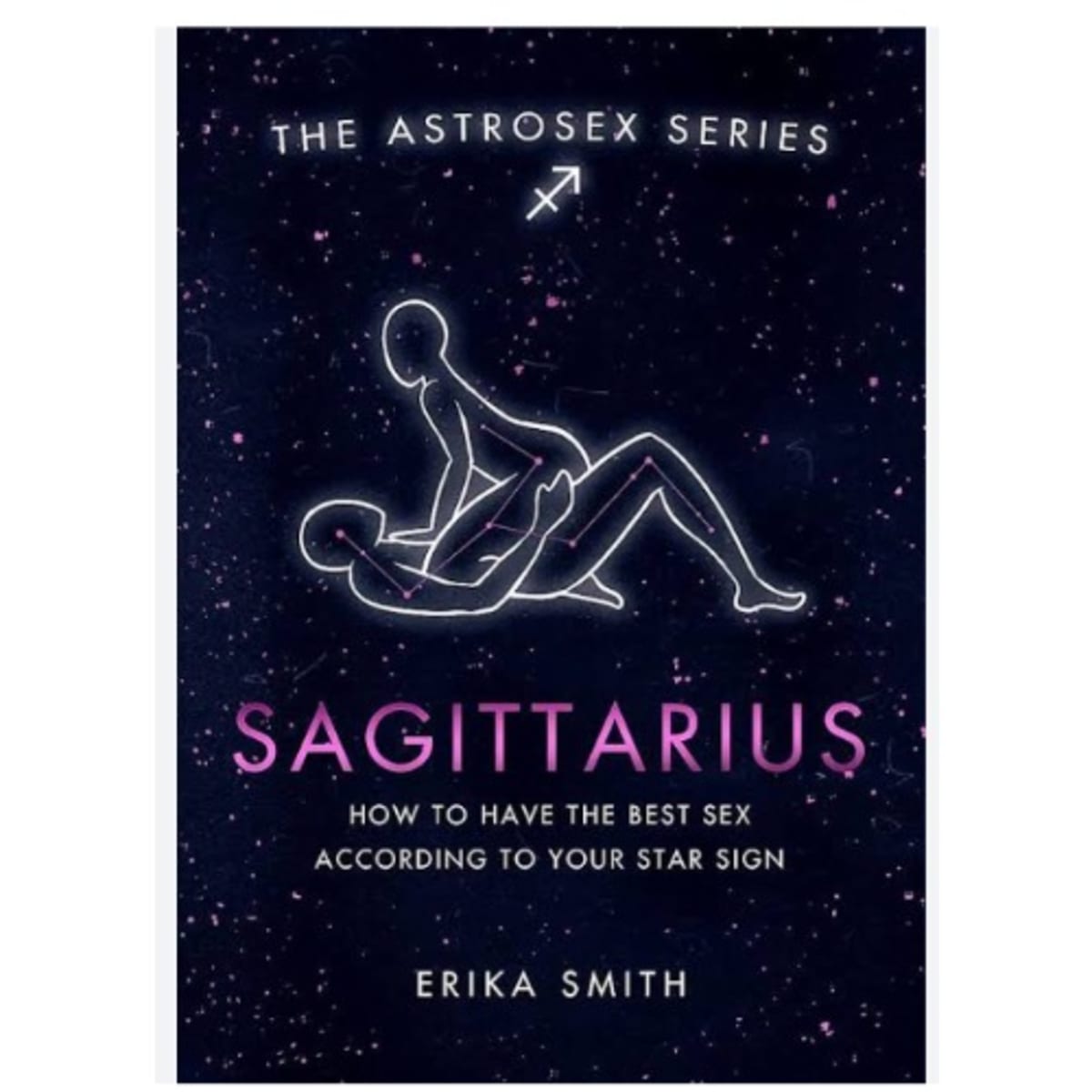 Astrosex: Sagittarius: How To Have The Best Sex According To Your Star Sign  | Konga Online Shopping