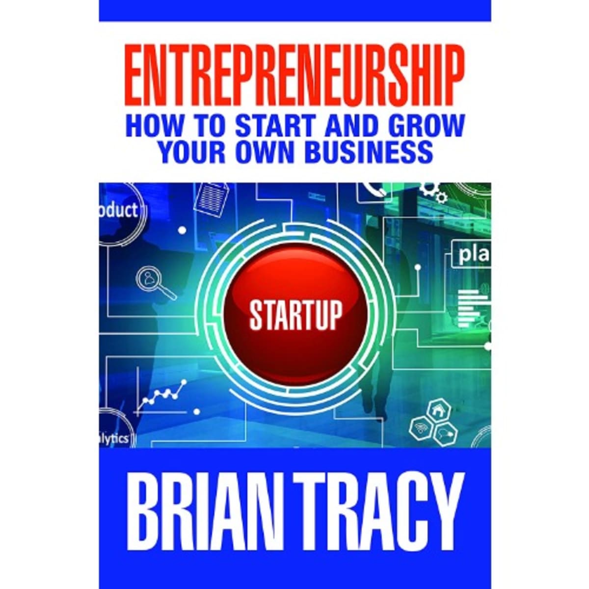 Grow　Own　Online　To　Tracy　Entrepreneurship:　Shopping　And　Konga　Your　How　By　Brian　Start　Business