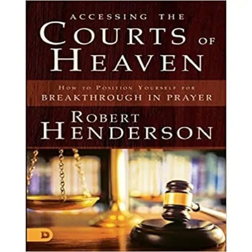 Accessing The Courts Of Heaven By Robert Henderson Konga Online Shopping