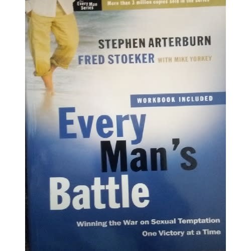 Every Man S Battle Winning The War On Sexual Temptation One