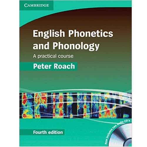 peter roach english phonetics and phonology 4th edition