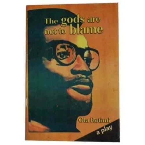 the god are not to blame by ola rotimi