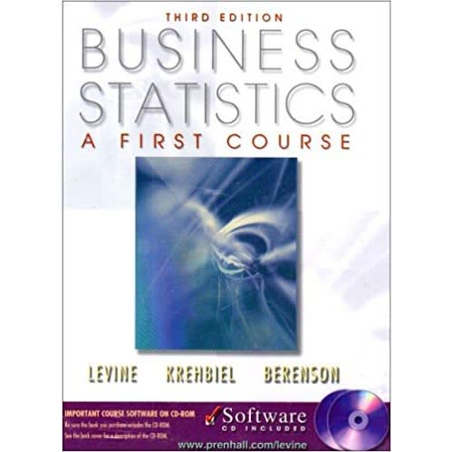 Business Statistics A First Course With Cdrom - 