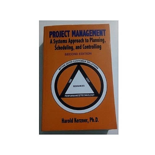 Project Management A System Approach To Planning Scheduling