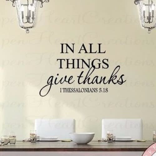 In All Things Give Thanks Decal Konga Online Shopping In everything give thanks 1 thessalonians 5:18 vinyl wall decal 13 x 23. in all things give thanks decal