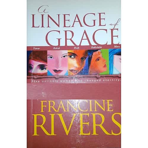 A Lineage Of Grace By Francine Rivers Konga Online Shopping