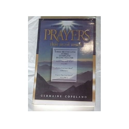 Prayers That Avail Much Volume 1 2 3 By Germaine Copeland Konga