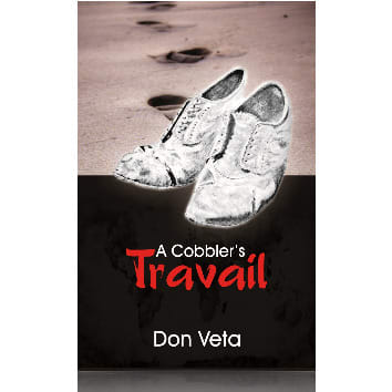 A Cobbler’s Travail By Don Veta.