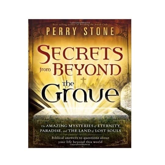 Secrets From Beyond The Grave The Amazing Mysteries Of Eternity