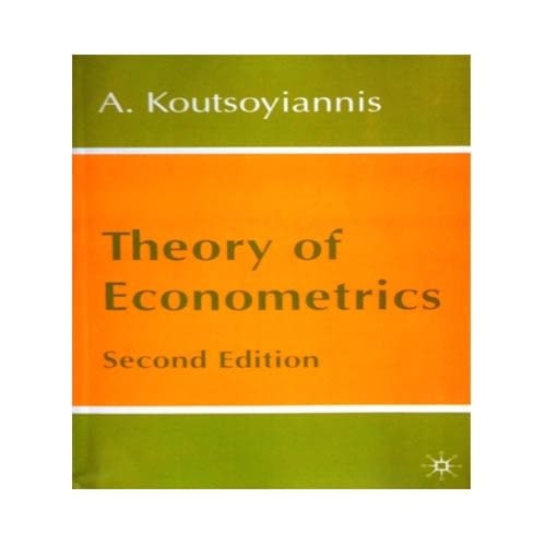a koutsoyiannis theory of econometrics pdf