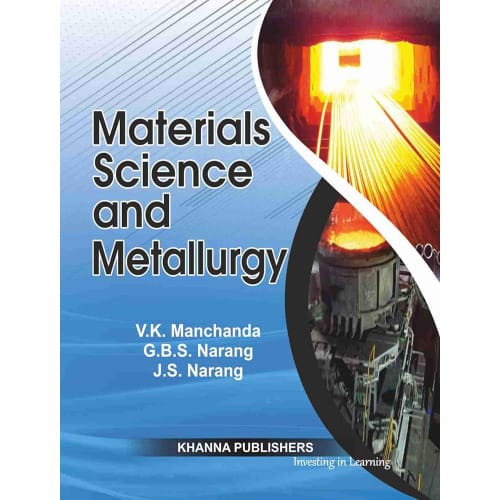 Materials Science And Metallurgy By V.k. Manchanda. 1st Edition 2021