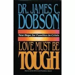 Love Must Be Tough By Dr James Dobson Konga Online Shopping