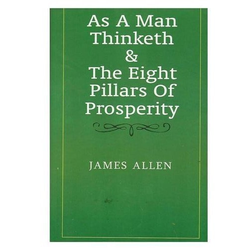 As Man Thinketh & The Eight Pillars Of Prosperity James Allen Konga Online Shopping