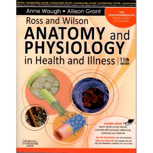 Ross And Wilson Anatomy And Physiology In Health And Illness 13th Edition Konga Online Shopping Ross and wilson anatomy & physiology in health and illness. ross and wilson anatomy and physiology